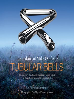 cover image of The making of Mike Oldfield's Tubular Bells